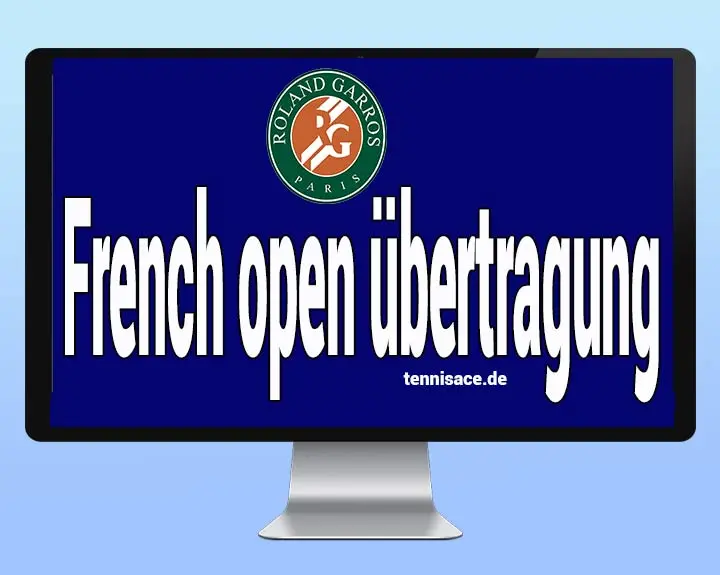 French open übertragung 2024