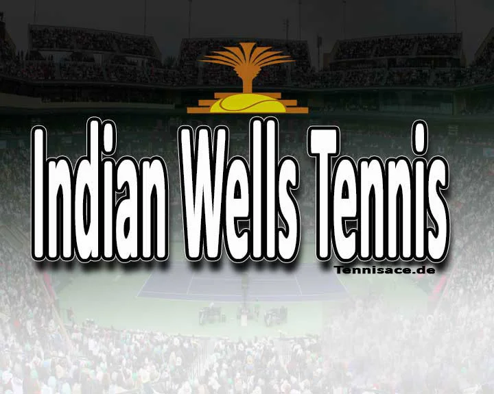 Indian Wells Tennis