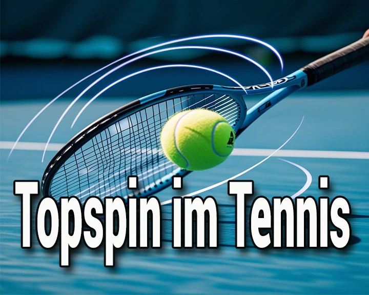 Topspin im Tennis